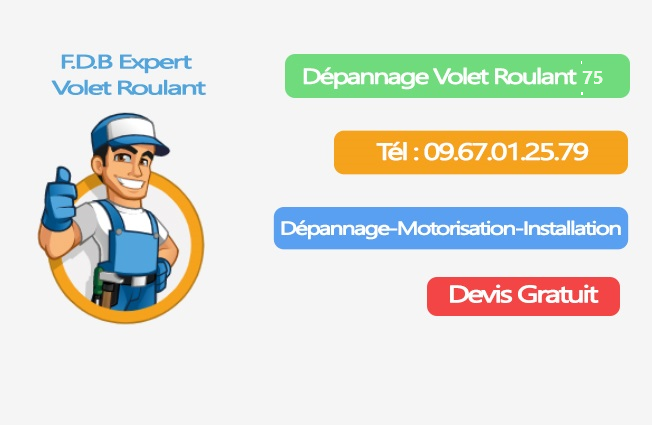 Dépannage volet roulant 75